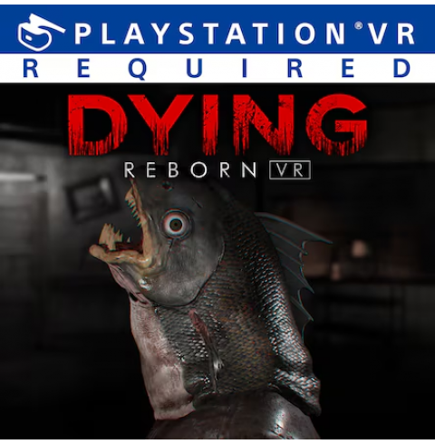 Dying Reborn Psvr